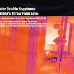 Sister Double Happiness, A Stone’s Throw From Love
