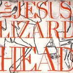 The Jesus Lizard Head